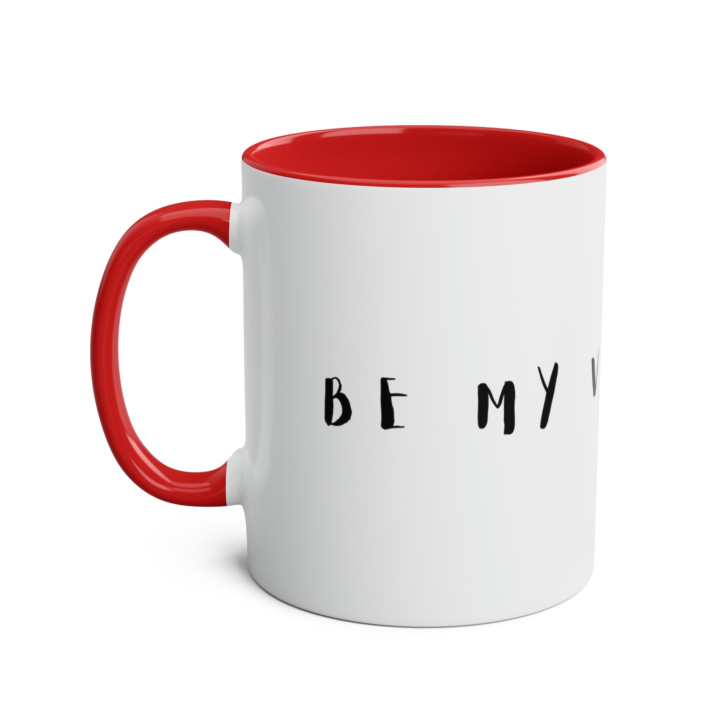 Be my Valentine Two Tone Coffee Mugs, 11oz